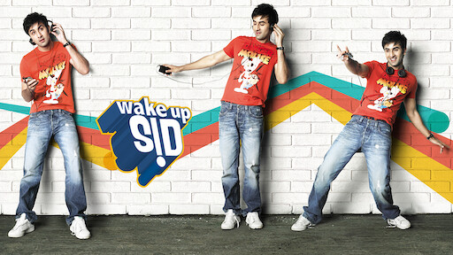 Watch Wake Up Sid Netflix